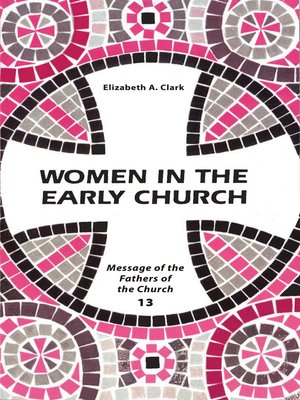 cover image of Women in the Early Church